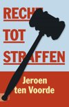 Jeroen ten Voorde boek Recht tot straffen E-book 9,2E+15