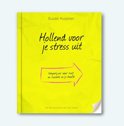 Suzan Kuijsten boek Hollend voor je stress uit Paperback 9,2E+15