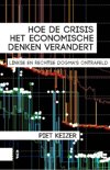 Piet Keizer boek Hoe de crisis het economische denken verandert Paperback 9,2E+15
