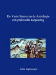 Johan Ligteneigen boek De vaste sterren in de astrologie, een praktische toepassing Paperback 9,2E+15