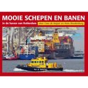 Cees de Keijzer boek Mooie Schepen en Banen in de haven van Rotterdam  / 4 Hardcover 9,2E+15