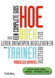 M. Huybers boek Hoe-Boek Voor De Trainer Paperback 30083854