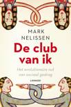 Mark Nelissen boek De club van ik Paperback 9,2E+15