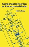 Mick Eekhout boek Componentontwerpen en productontwikkelen Paperback 9,2E+15