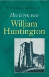 Thomas Wright boek Het leven van William Huntington E-book 33148367
