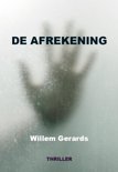 Willem Gerards boek De afrekening / druk Heruitgave Paperback 9,2E+15