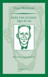 Hans Werkman boek Kees van Duinen, tegen de ruit Paperback 9,2E+15