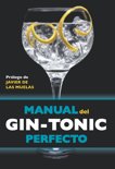 Jordi Millan Campoy - Manual del gin-tonic perfecto