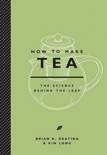 Brian R. Keating - How to Make Tea