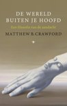 Matthew Crawford boek De wereld buiten je hoofd Paperback 9,2E+15