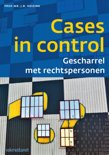 J.B. Huizink boek Cases in control: gescharrel met rechtspersonen Paperback 9,2E+15