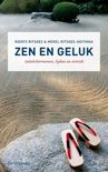 Merel Ritskes-Hoitinga boek Zen en geluk Paperback 35497621