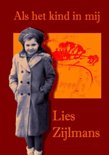 Lies Zijlmans boek Als het kind in mij Hardcover 9,2E+15