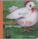 Izabel Angerer boek Kaatje De Kip Heeft Honger ! Paperback 34170457