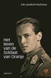 Erik Hazelhoff Roelfzema boek leven van de soldaat van Oranje Paperback 30520069