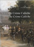 L.L.M. Eekhout boek De Creme Caleche = The Creme Caleche Paperback 33939167
