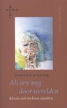 Martine Buitink boek Als een weg door werelden Paperback 9,2E+15