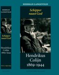 Herman Langeveld boek Hendrikus Colijn 1869-1944 / 2 1933-1944: Schipper naast God E-book 9,2E+15