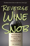 Jon Thorsen - Reverse Wine Snob