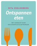 Rita Zeelenberg boek Ontspannen eten Paperback 9,2E+15
