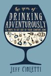 Jeff Cioletti - The Year of Drinking Adventurously