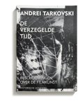 Andrej Tarkovski boek De verzegelde tijd + 1 DVD Paperback 33723322