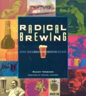 Randy Mosher - Radical Brewing