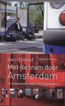 Gerri Eickhof boek Met de tram door Amsterdam Paperback 33452828