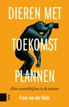 Frans van der Helm boek Dieren met toekomstplannen E-book 9,2E+15