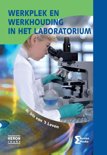 Iris Van 'T Leven boek Werkplek en werkhouding in het laboratorium Paperback 9,2E+15