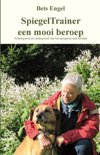 Bets Engel boek Spiegeltrainer een mooi beroep Paperback 9,2E+15