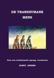 Harry Ansems boek De Transhumane Mens Paperback 9,2E+15