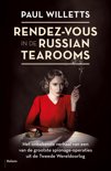 Paul Willetts boek Rendez-vous in de Russian tearooms E-book 9,2E+15