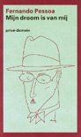 Fernando Pessoa boek Mijn droom is van mij E-book 9,2E+15