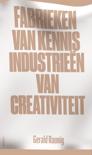 Gerald Raunig boek Fabrieken van kennis, Industrien voor creativitieit Paperback 9,2E+15
