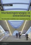 Anton Klop boek Marketingstrategie in ontwikkeling Paperback 9,2E+15