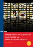Joost Scholten boek Management en organisatie in de media- en entertainmentindustrie Paperback 30548621