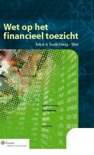  boek Wet op het financieel toezicht tekst en toelichting Hardcover 9,2E+15