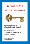 Charles Francis Haanel boek Werkboek de universele loper Paperback 9,2E+15