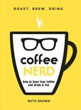 Ruth Brown - Coffee Nerd