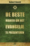 Robert Govett boek De beste manier om het evangelie te presenteren Paperback 9,2E+15