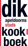 Doesjka Majdandzic boek Dik Apeldoorns stadskookboek Hardcover 9,2E+15