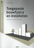 Hugo Hens boek Toegepaste bouwfysica en installaties Paperback 9,2E+15