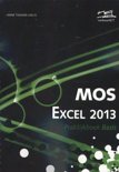 Anne Timmer-Melis boek Praktijkboek MOS Basis Excel 2013 Hardcover 9,2E+15