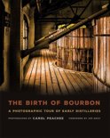 Carol Peachee - The Birth of Bourbon