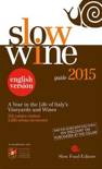 Slow Food Editore - Slow Wine 2015