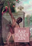 Pouwel Slurink boek Aap zoekt zin Paperback 9,2E+15