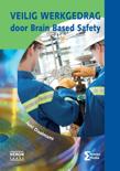Juni Daalmans boek Veilig werkgedrag door Brain Based Safety Paperback 9,2E+15