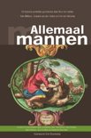 Erik van Halsema boek Allemaal mannen Hardcover 9,2E+15
