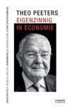 Theo Peeters boek Eigenzinnig in economie Paperback 9,2E+15